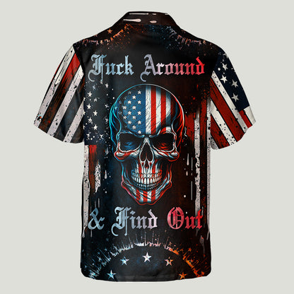 Stars & Stripes, Fuck Around & Find Out - Personalized Skull Hawaiian Shirt