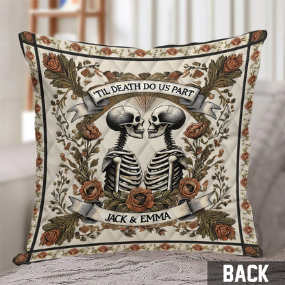 Till Death Do Us Part - Personalized Skull Throw Pillow