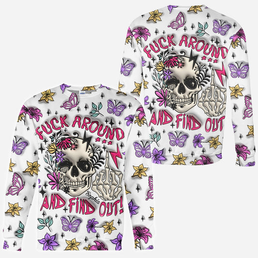 Fuck Around & Find Out - Personalized Skull All Over Shirt