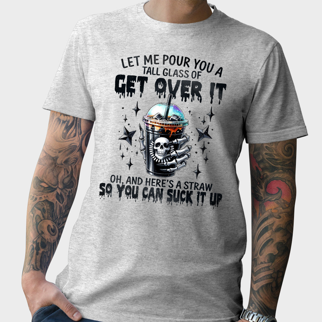 Let Me Pour You - Skull T-shirt And Hoodie