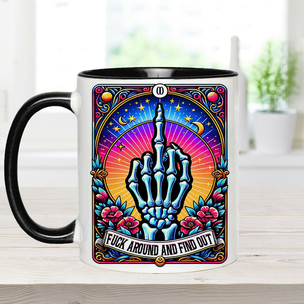 Fck Around And Find Out - Personalized Skull Accent Mug