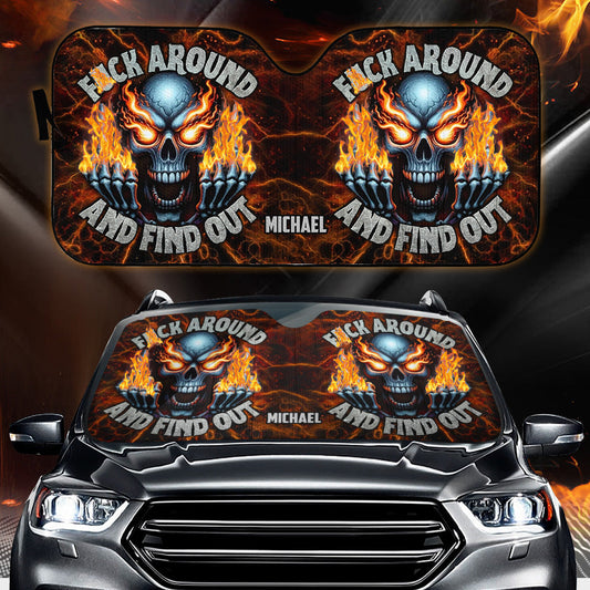 F Around And Find Out Fire Skeleton - Personalized Skull Car Sunshade