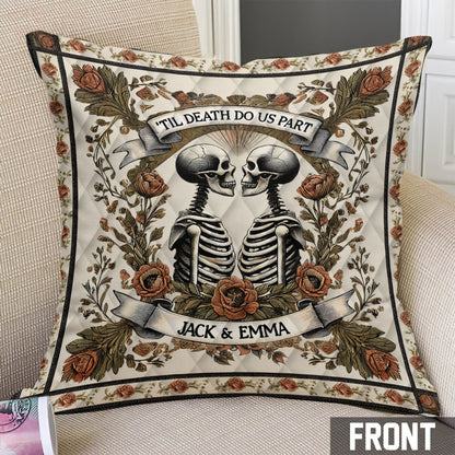 Till Death Do Us Part - Personalized Skull Throw Pillow