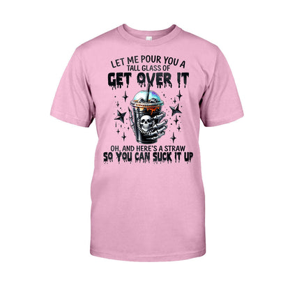 Let Me Pour You - Skull T-shirt And Hoodie
