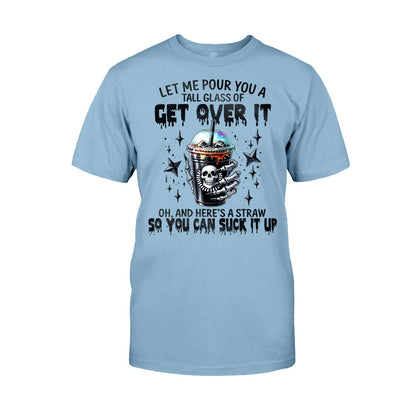 Let Me Pour You - Skull T-shirt And Hoodie