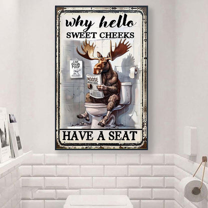 Have A Seat Hunting Canvas And Poster