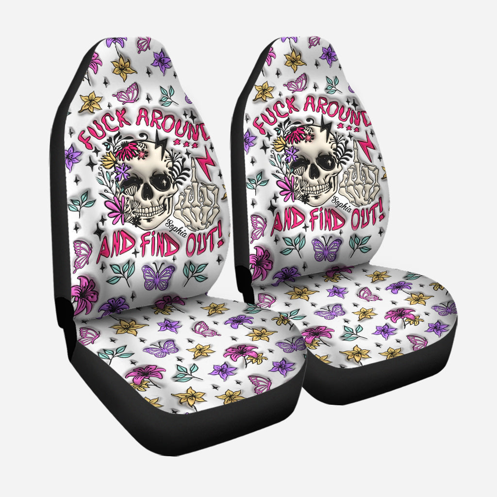 Fuck Around And Find Out - Personalized Skull Seat Covers