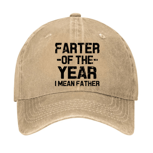 Farter Of The Year , I Mean Father Cap