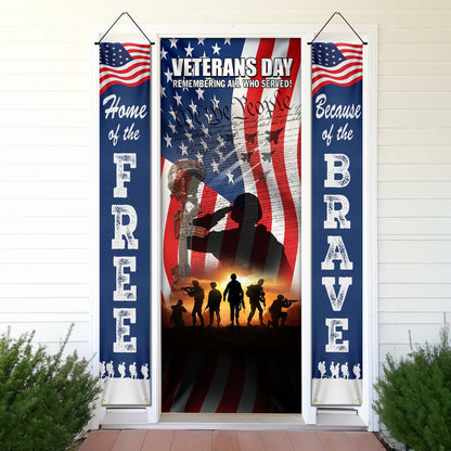 Veterans Day, Home Of The Free Because Of The Brave Door Cover &amp; Banners TPT1273CB