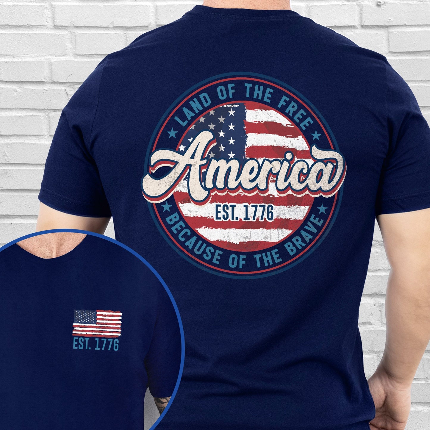 America Est. 1776 Land Of The Free Because Of The Brave T-Shirt MLN3360TS