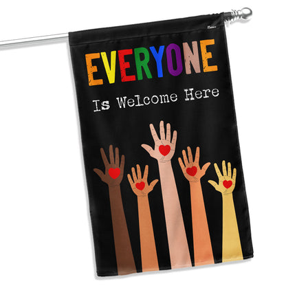 Everyone Is Welcome Here Equality Pride Flag MLN5573TTH