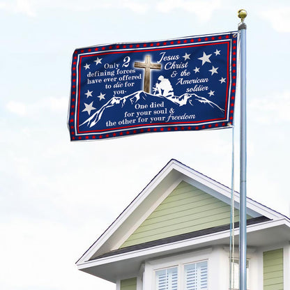 Jesus Christ &amp; American Soldier Grommet Flag Only 2 Defining Forces Have Ever Offered To Die For MLN917GF