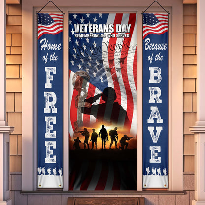 Veterans Day, Home Of The Free Because Of The Brave Door Cover &amp; Banners TPT1273CB