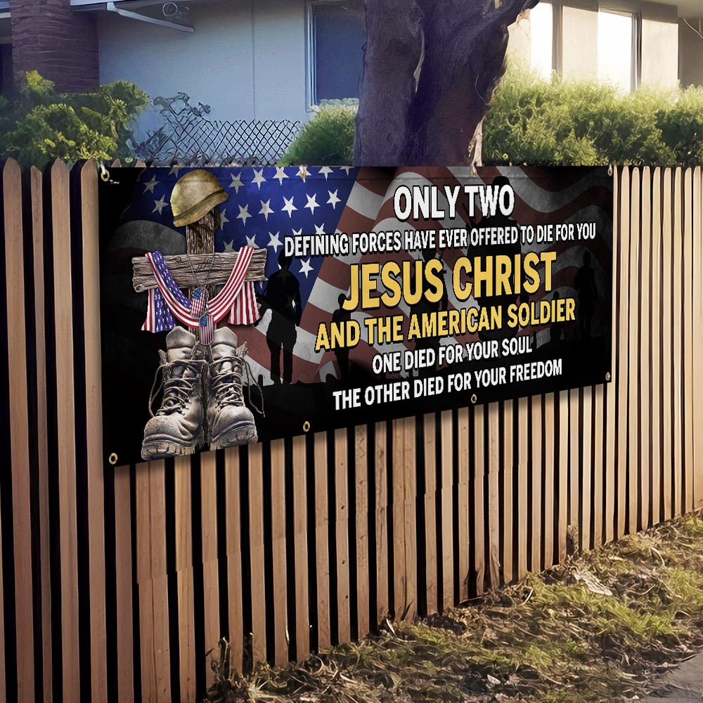 U.S. Veteran Day Jesus Christ And The American Soldier Fence Banner TQN2692FB