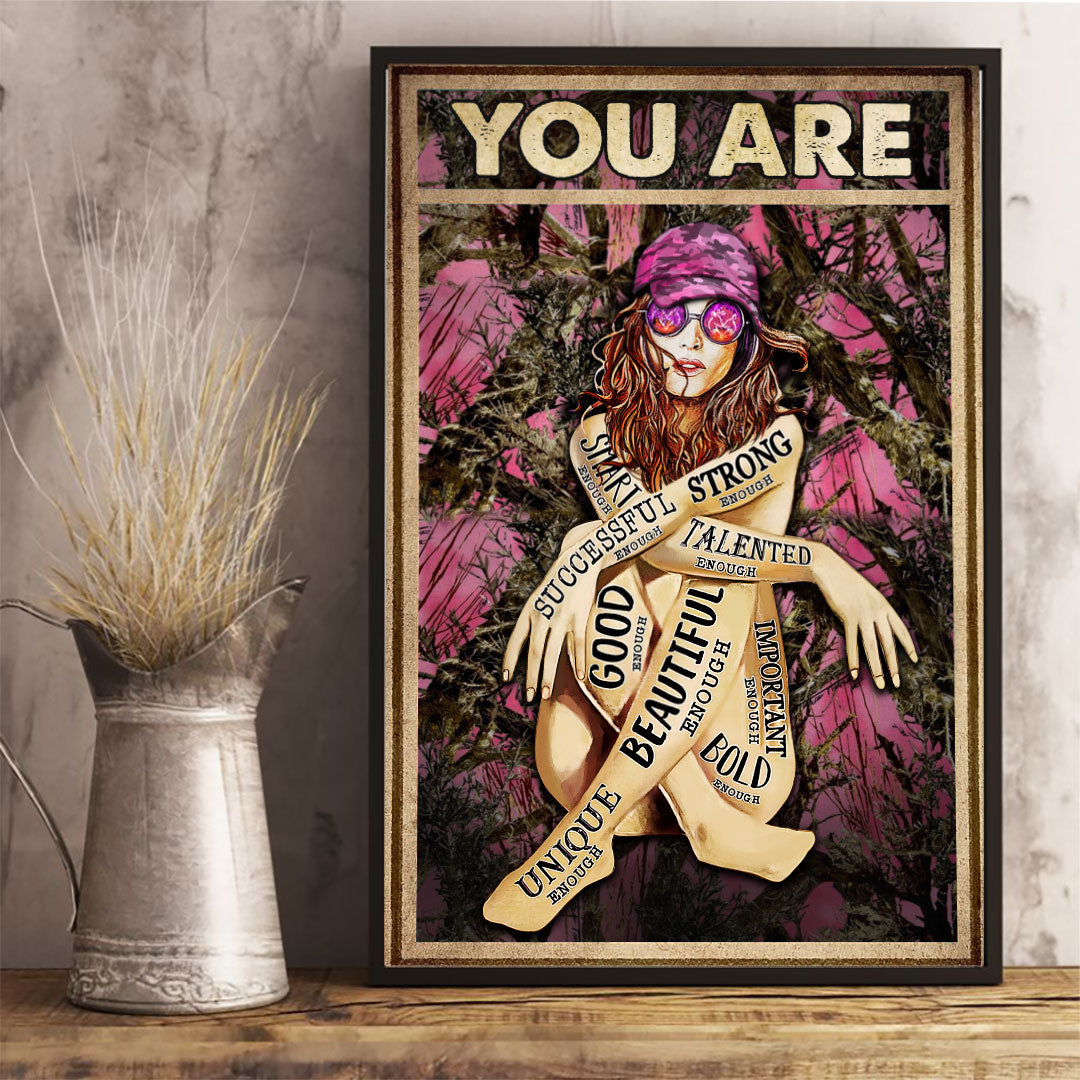 You Are Enough Country Girl - Hunting Poster