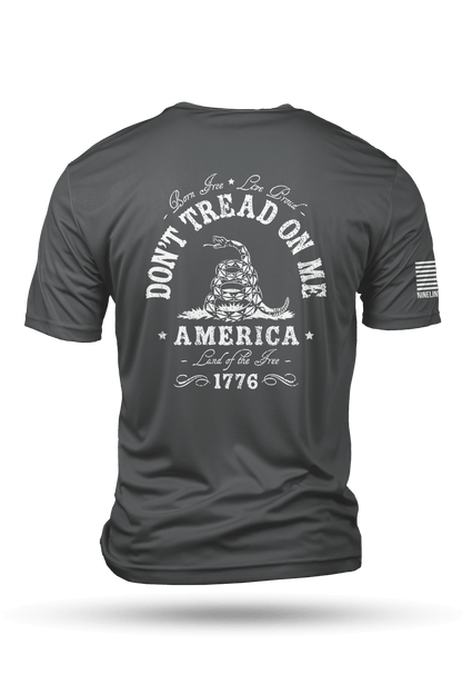 Don't Tread On Me - Moisture Wicking T-Shirt