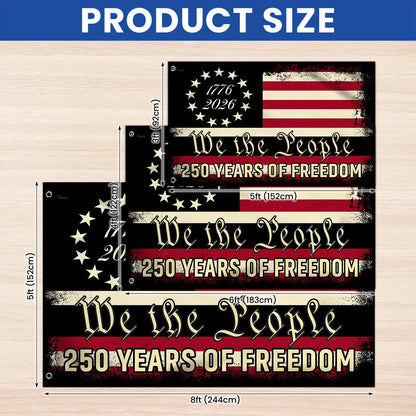America 250th Anniversary 1776 2026 Semiquincentennial We The People Patriotic Grommet Flag MLN6217TTH