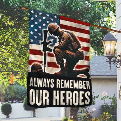 Veterans Day Always Remember Our Heroes Flag TQN3632F