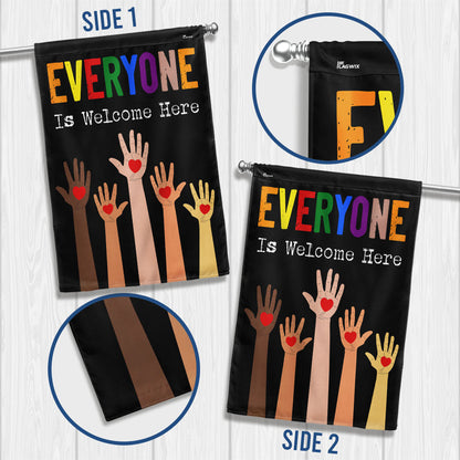 Everyone Is Welcome Here Equality Pride Flag MLN5573TTH