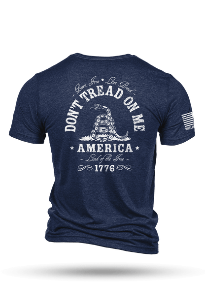 Don't Tread On Me - T-Shirt