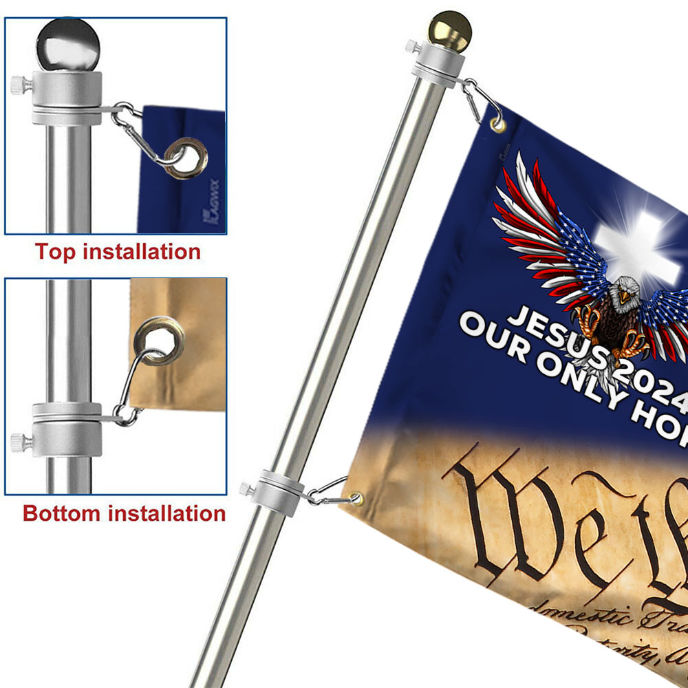 Jesus 2024 Our Only Hope Patriot Eagle We The People Grommet Flag MLN2464GF