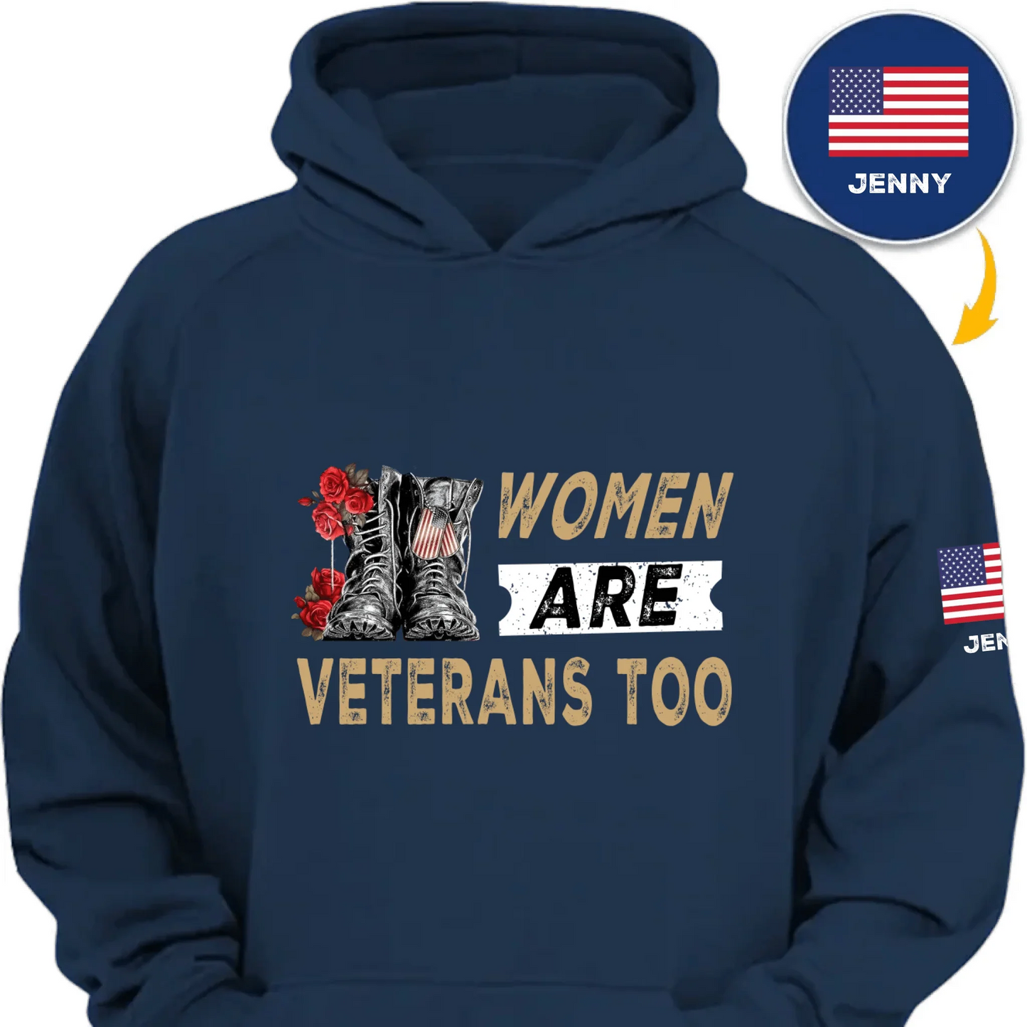 Women Are Veterans Too - Personalized American Female Military Personnel Theme Clothing