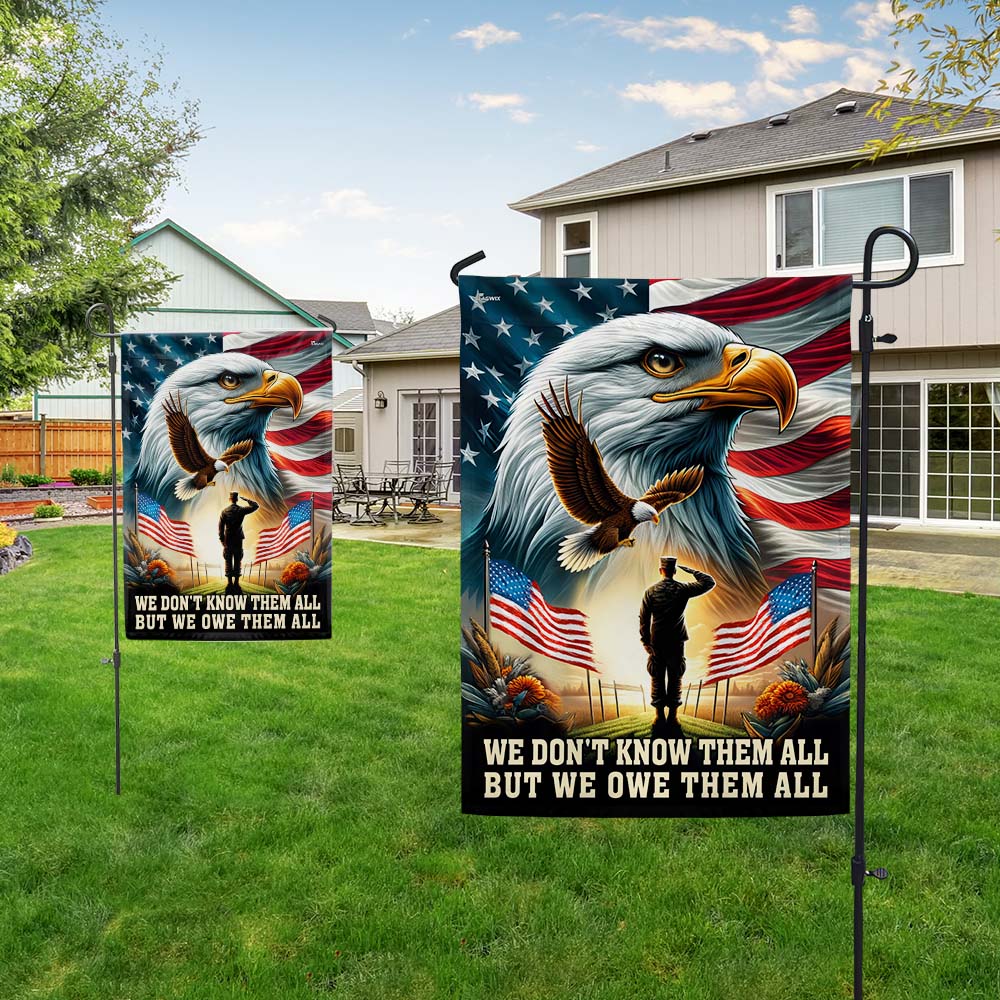 Memorial Day FLAGWIX Veteran Patriot Eagle Flag We Don't Know Them All But We Owe Them All Flag MLN2764F
