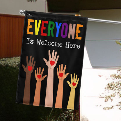Everyone Is Welcome Here Equality Pride Flag MLN5573TTH